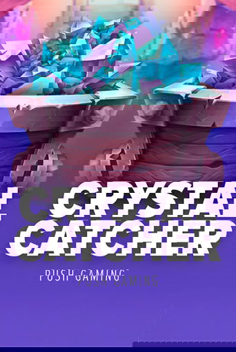 Crystal Catcher
