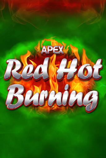 Red Hot Burning