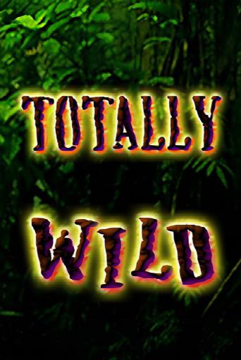 Totally Wild